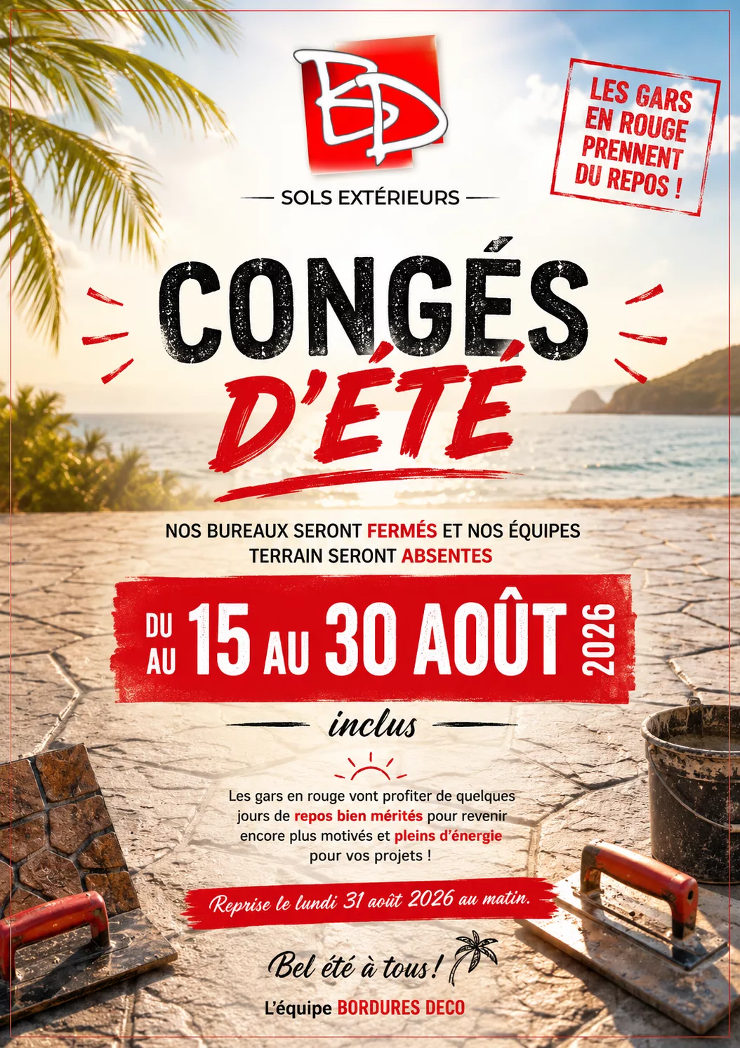 🔴 Congés d’été 🔴